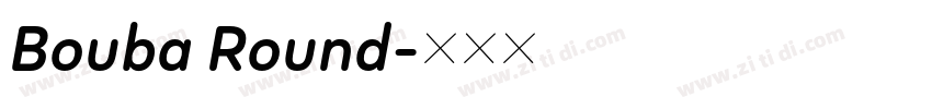 Bouba Round字体转换